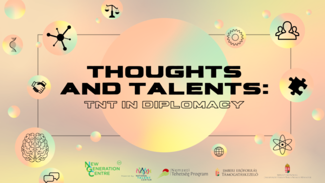 Thought and Talents: TNT in Diplomacy